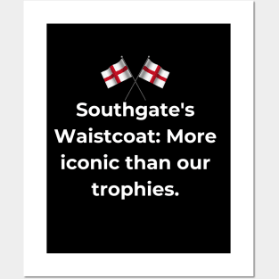 Euro 2024 - Southgate's Waistcoat More iconic than our trophies. 2 England Flag. Posters and Art